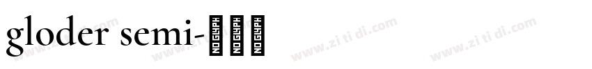 gloder semi字体转换
